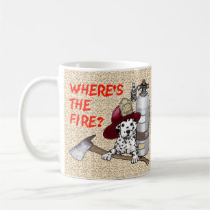 Wheres the Fire Firefighter mug