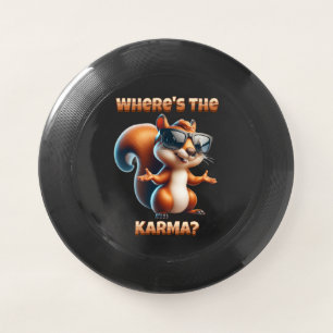 Where's the Karma Funny Squirrel in Shades Wham-O Frisbee