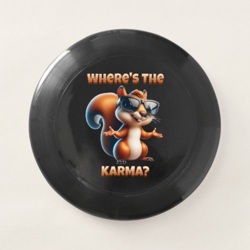 Wheres the Karma Funny Squirrel in Shades Wham_O Frisbee