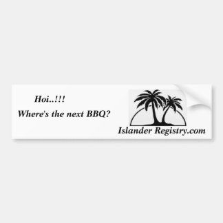 Where's the next BBQ?, Islander Registry Bumper Sticker
