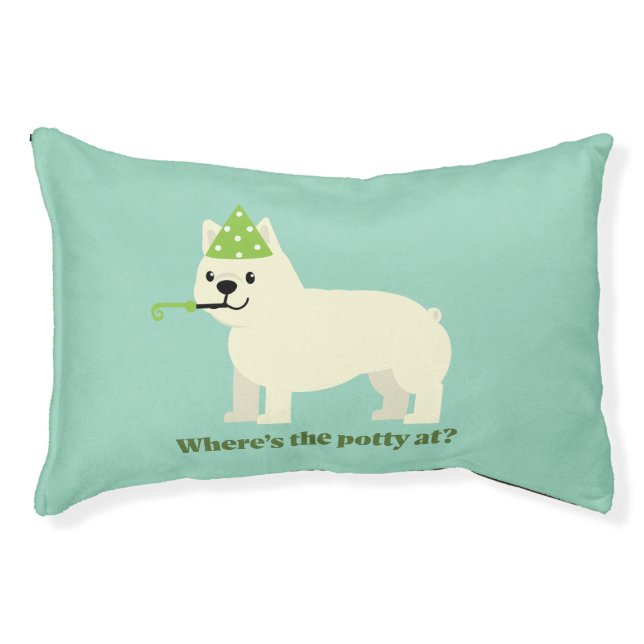 Where's the potty at? pet bed (Front)