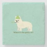 Where&#39;s the potty at? stone coaster