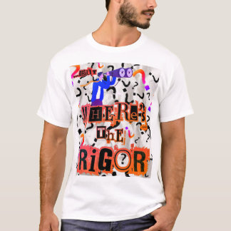 Where's the Rigor Tee