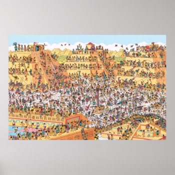 Where's Waldo | Last Days Of The Aztecs Poster by WheresWaldo at Zazzle