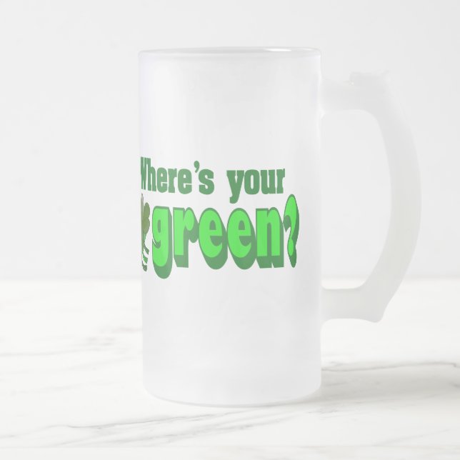 Where's Your Green Mug (Right)