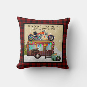 WHEREVER I LAY MY HAT IS HOME - Trailer Camper Throw Pillow