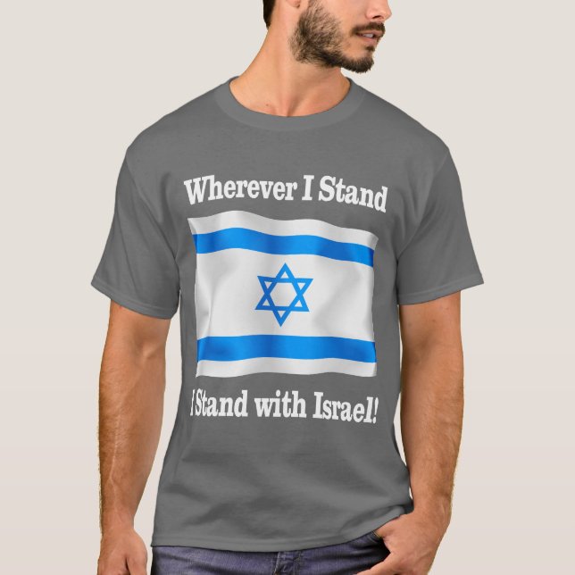 Wherever I Stand T-Shirt (Front)