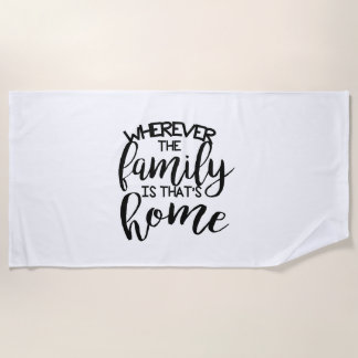 Wherever the family | Monogram Personalized Beach Towel