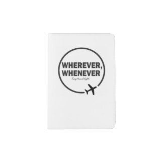 Wherever, Whenever Passport Cover