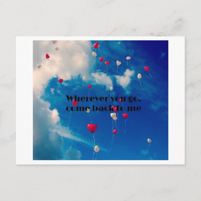 Wherever you go, come back to me holiday postcard (Front)