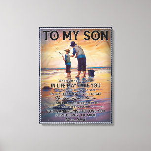 Wherever Your Journey In Life-Fishing Dad To Son Canvas Print