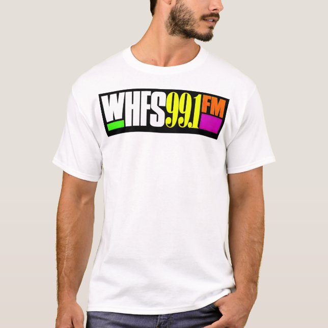 Whfs 99.1 fm radio Station  T-Shirt (Front)