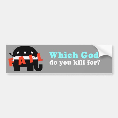 Which God do you kill for Bumper Sticker