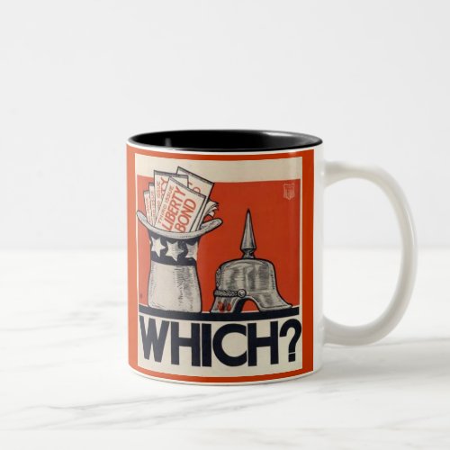 Which Liberty Bond WW1 Vintage Two_Tone Coffee Mug
