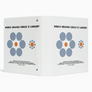 Which Orange Circle Is Larger? Ebbinghaus Illusion 3 Ring Binder