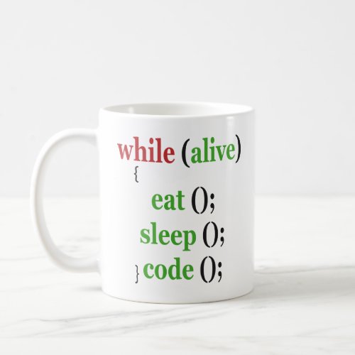 While Alive Eat Sleep Code Funny PRogrammer Gift  Coffee Mug