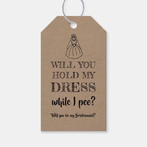 While I Pee _ Funny Bridesmaid Proposal Gift Tags