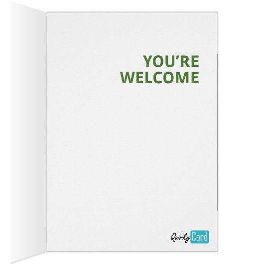 While you were reading this card, I ate your cake (Inside (Right))