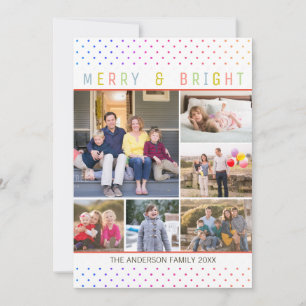 Whimsical 7 Photo Merry Bright Rainbow Polka Dots Holiday Card