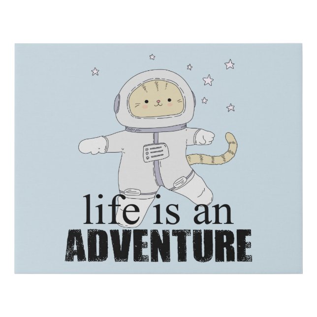Whimsical Astronaut Cat Life Adventure Faux Canvas Print (Front)