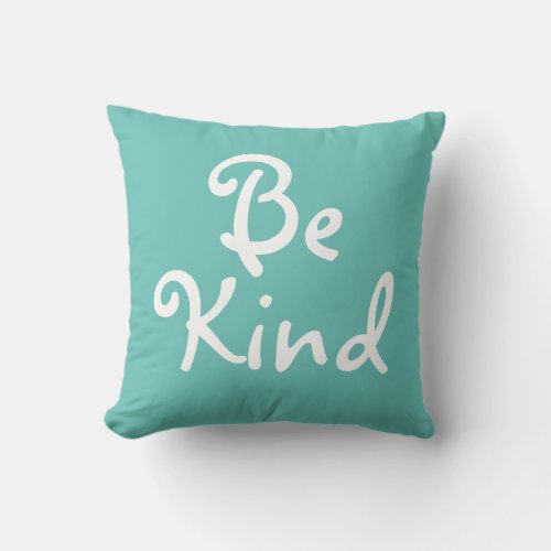 whimsical BE KIND typography  Throw Pillow