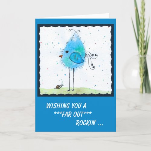 Whimsical Blue Far_out Bird Birthday Card