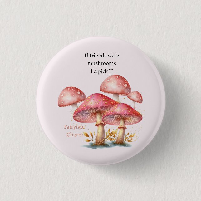 Whimsical Blush Enchanted Mushrooms Button (Front)
