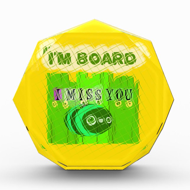 Whimsical Bored but Thinking of You Acrylic Award (Front)