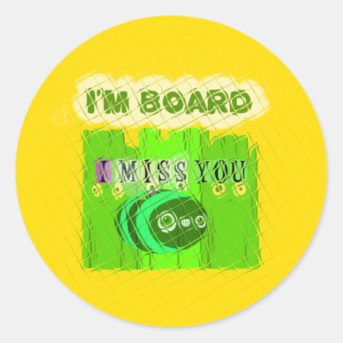Whimsical Bored but Thinking of You Classic Round Sticker