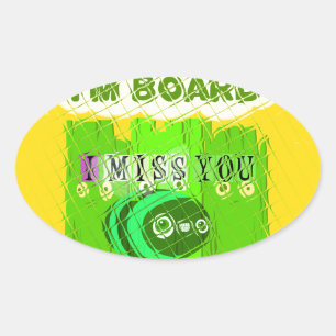 Whimsical Bored but Thinking of You Oval Sticker