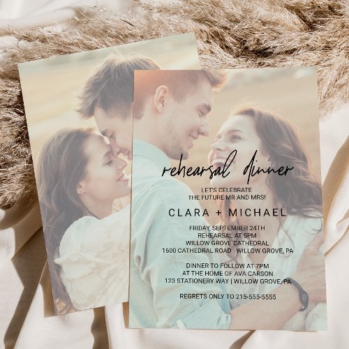 Whimsical Calligraphy Faded Photo Rehearsal Dinner Invitation