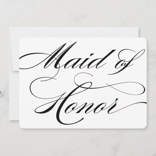 Whimsical Calligraphy | Maid of Honor Wedding Sign (Front)