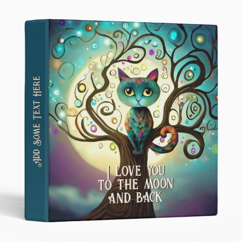 Whimsical Cat Full Moon Artwork I Love You 3 Ring Binder