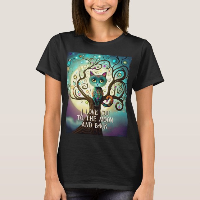 Whimsical Cat Full Moon Artwork I Love You T-Shirt (Front)