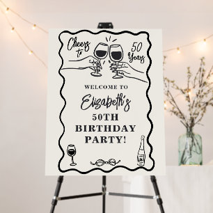 Whimsical Cheers to 50 Years Birthday Welcome Sign