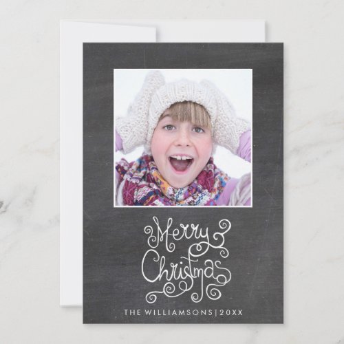 Whimsical Christmas Chalkboard Calligraphy Photo Holiday Card
