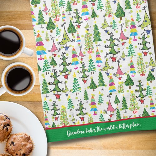 Whimsical Christmas Trees Green Grandma Quote  Kitchen Towel