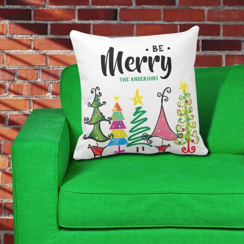 Whimsical Colorful Be Merry Christmas Throw Pillow