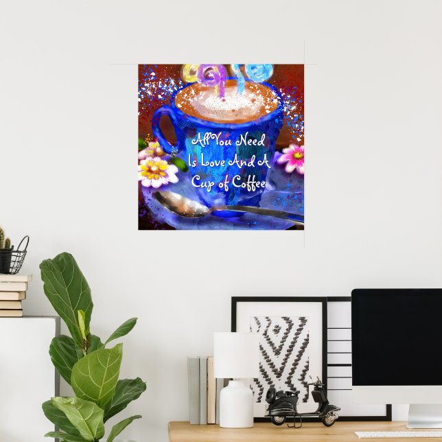 Whimsical Cup of Coffee Floral Personalized Poster (Home Office)