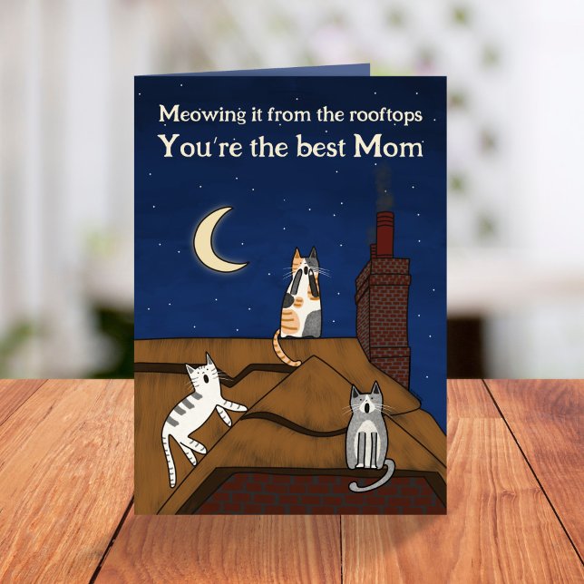 Whimsical Cute Cat Meowing Rooftops Mothers Day  Card (Creator Uploaded)