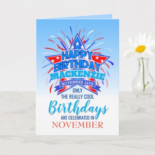 Whimsical Fireworks  Born in November Birthday Card