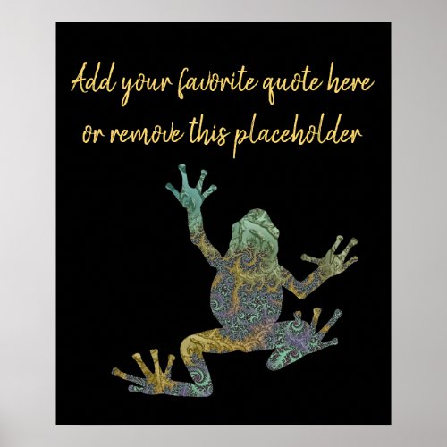 Whimsical Fractal Tree Frog with Custom Quote Poster