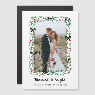 Whimsical Frame and Bow Photo Married and Bright Magnetic Invitation