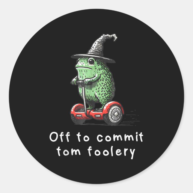 Whimsical Frog Wizard Off To Commit Tom Foolery Fr Classic Round Sticker (Front)