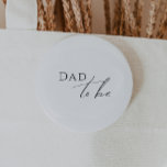 Whimsical Gender Neutral Dad To Be Button<br><div class="desc">Introducing our whimsical gender-neutral dad-to-be button—perfect for any season, whether it's fall, winter, spring, or summer! This button has a boho-chic vibe with modern, elegant calligraphy and a minimalist black-and-white design. It's pretty and unique, with a touch of vintage shabby chic, making it perfect for both boys and girls. Plus,...</div>