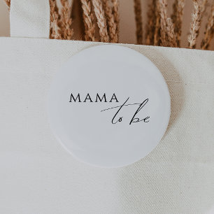 Whimsical Gender Neutral Mama To Be Button