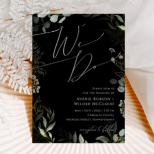 Whimsical Greenery Black and Gold We Do Wedding Invitation