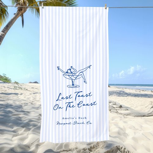 Whimsical Hand Drawn Blue Last Toast on the Coast Beach Towel