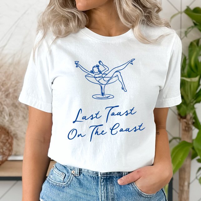 Whimsical Hand Drawn Blue Last Toast on the Coast T-Shirt (Creator Uploaded)