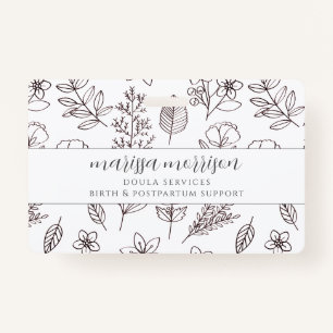 Whimsical Hand Drawn Floral On Pink Doula Badge